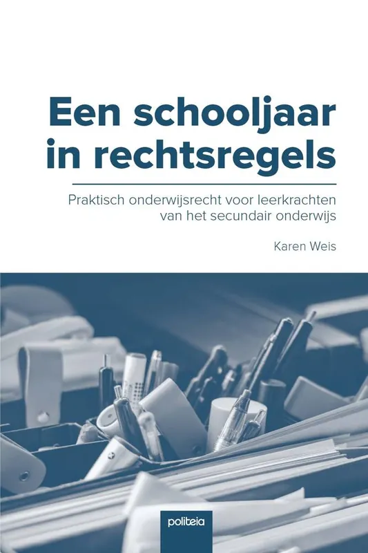 Uitverkoop Een schooljaar in rechtsregels / Druk 1