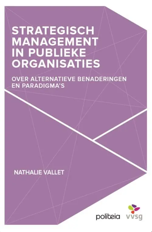 Populair Strategisch management in publieke organisaties. / Druk 1