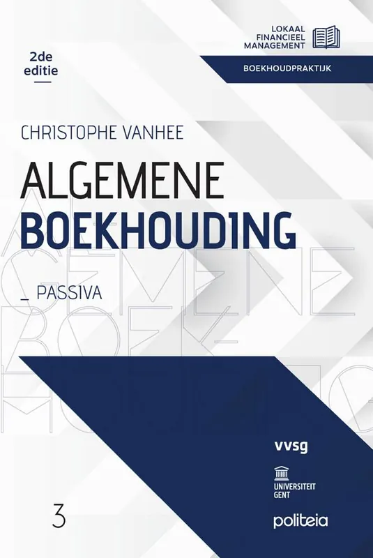 Uitverkoop Algemene boekhouding: Passiva | 2e editie