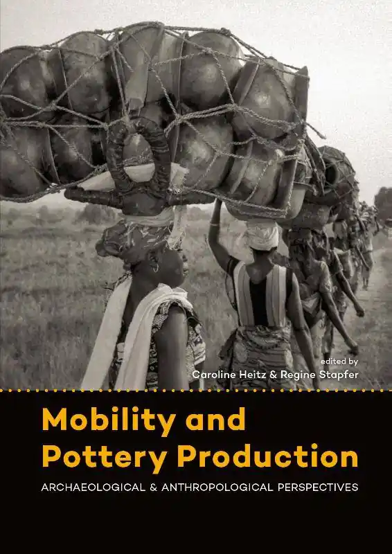 Mobility and pottery production / 1st Edition Gecertificeerd