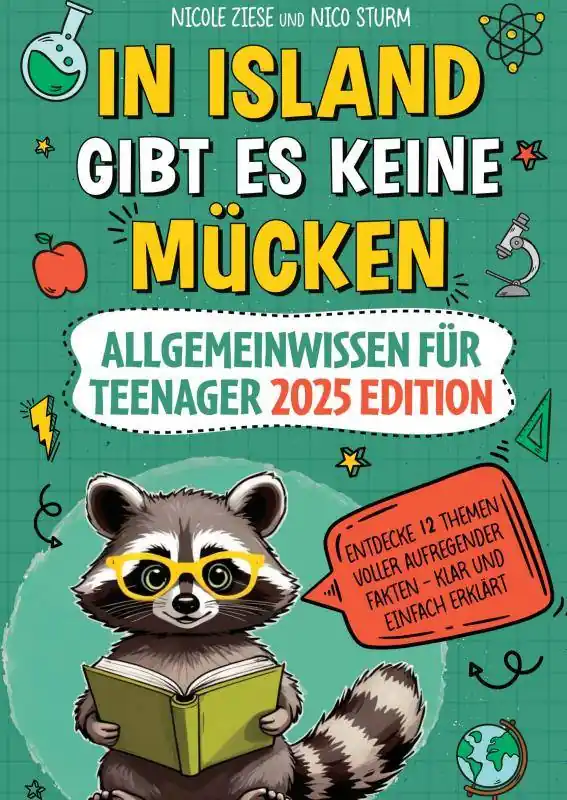 In Island gibt es keine Mücken – Allgemeinwissen für Teenager 2025 Edition / 1 Edition Weekendaanbieding