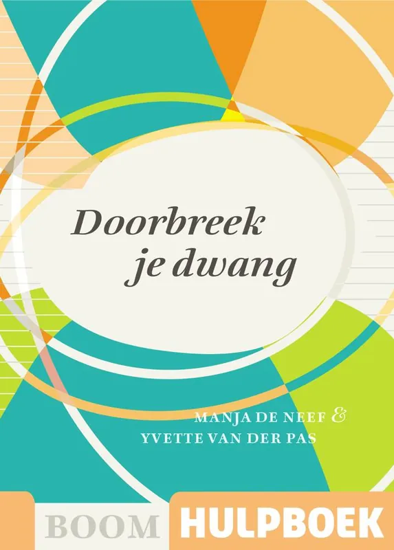 Must-Have Doorbreek je dwang / Druk 1