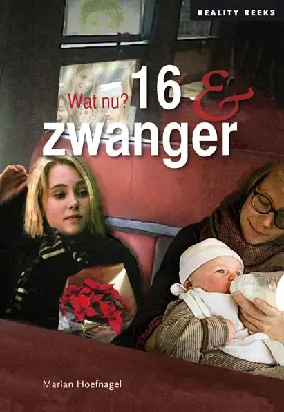 16 & zwanger / Druk 1 (Heruitgave) Goedkoop