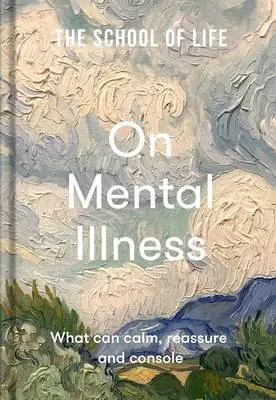 The School of Life: On Mental Illness Exclusieve Aanbieding