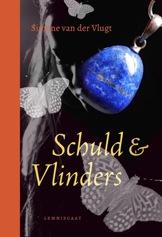 Schuld & Vlinders / Druk 1 Exclusieve Aanbieding