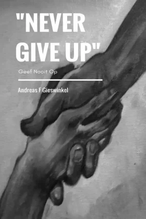"Never Give Up" / Druk 1 Favoriet