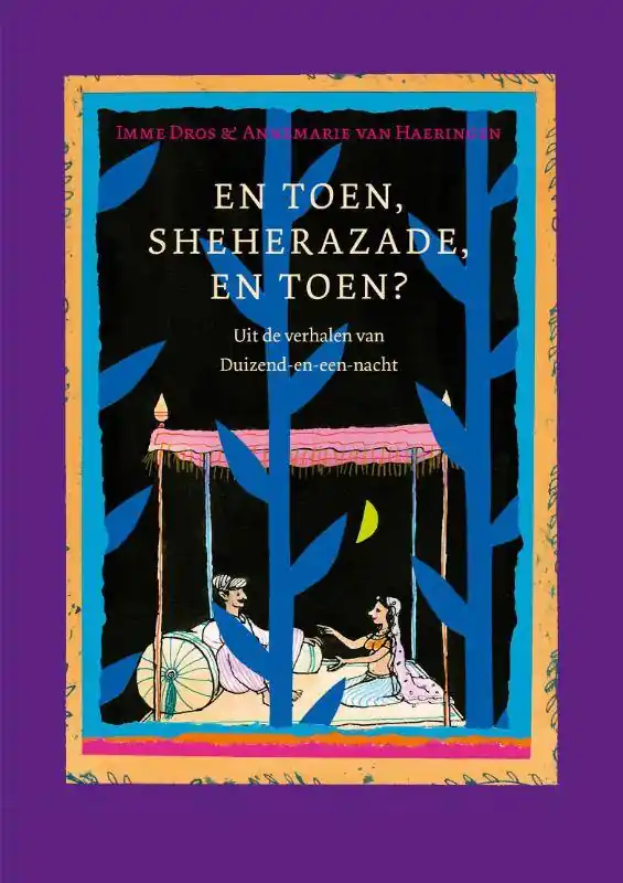 En toen, Sheherazade, en toen? / Druk 2 Koop Online