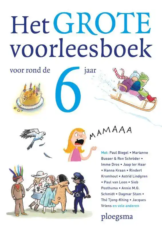 Koop Vandaag Het grote voorleesboek voor rond de zes jaar / Druk 1