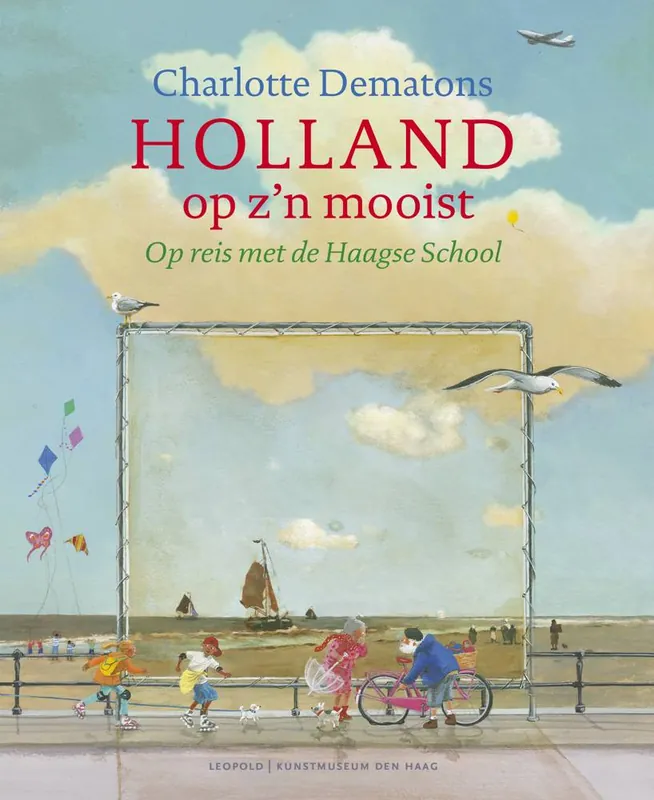 Holland op z'n mooist / Druk 10 Weekendaanbieding
