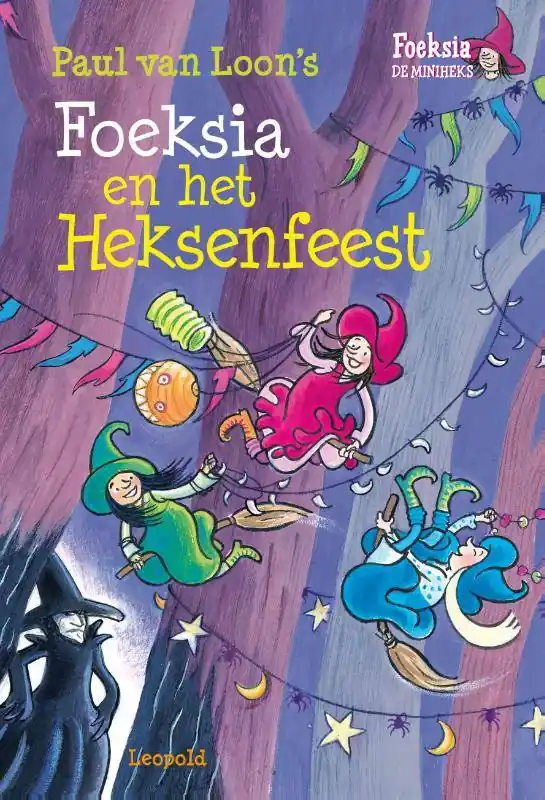 Alleen Vandaag Foeksia en het heksenfeest / Druk 1