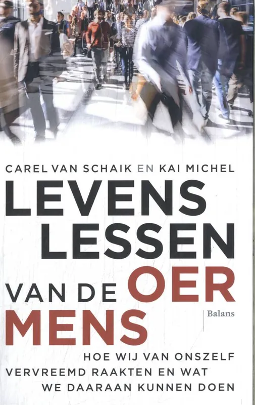 Levenslessen van de oermens / Druk 1 Korting