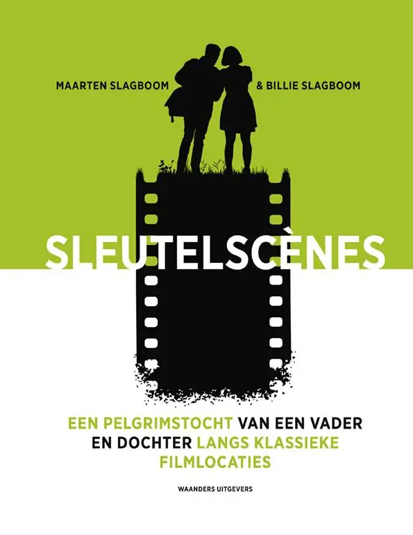 Sleutelscenes – Een pelgrimstocht van een vader en dochter langs klassieke filmlocaties / Druk 1 Flitsaanbieding