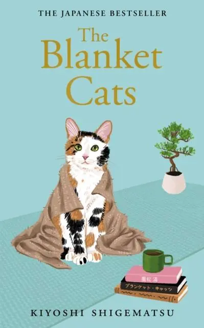 Direct Verzonden The Blanket Cats / 1st Edition