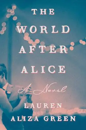 The World After Alice / 1st Edition Koop Vandaag