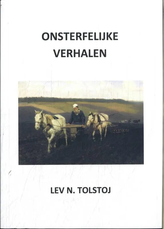 Beste Prijs Onsterfelijke verhalen / Druk 1