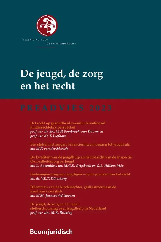 De jeugd, de zorg en het recht / Druk 1 Speciale Aanbieding