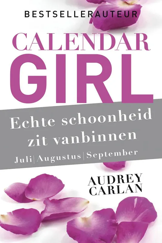 Echte schoonheid zit vanbinnen - juli/augustus/september / Druk 3 Nieuw