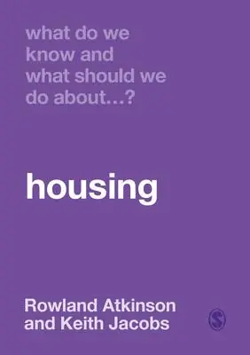 Rechtstreeks Van De Fabrikant What Do We Know and What Should We Do About Housing?