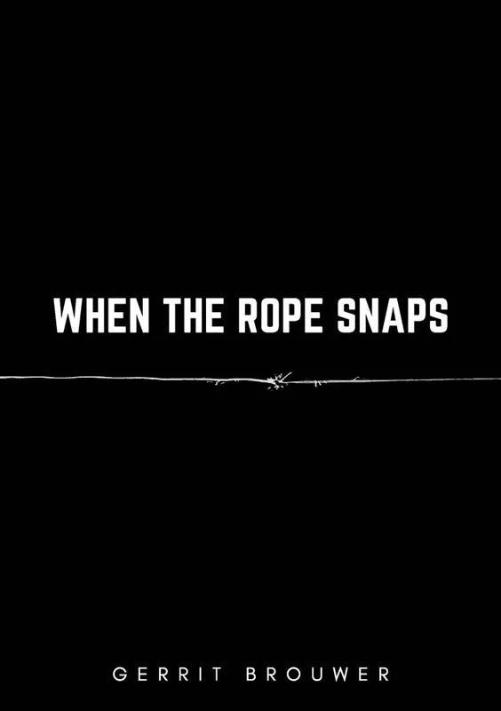 When the rope snaps / 1st Edition Gratis Retour