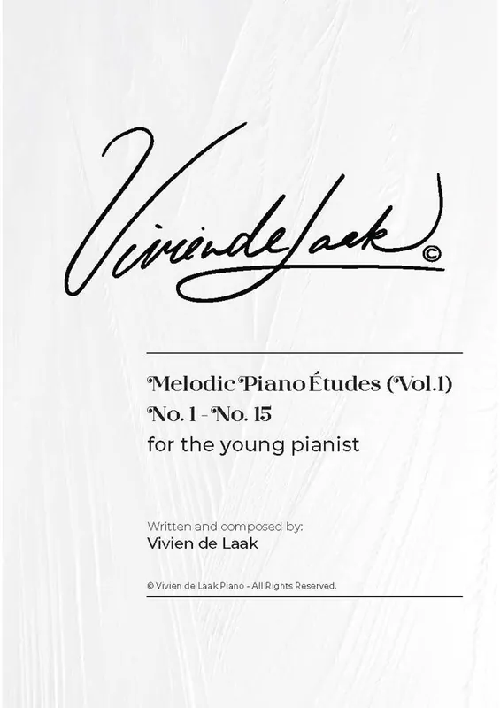 Vivien de Laak Melodic Piano Études For The Young Pianist (Vol. 1) / 1st Edition Superprijs