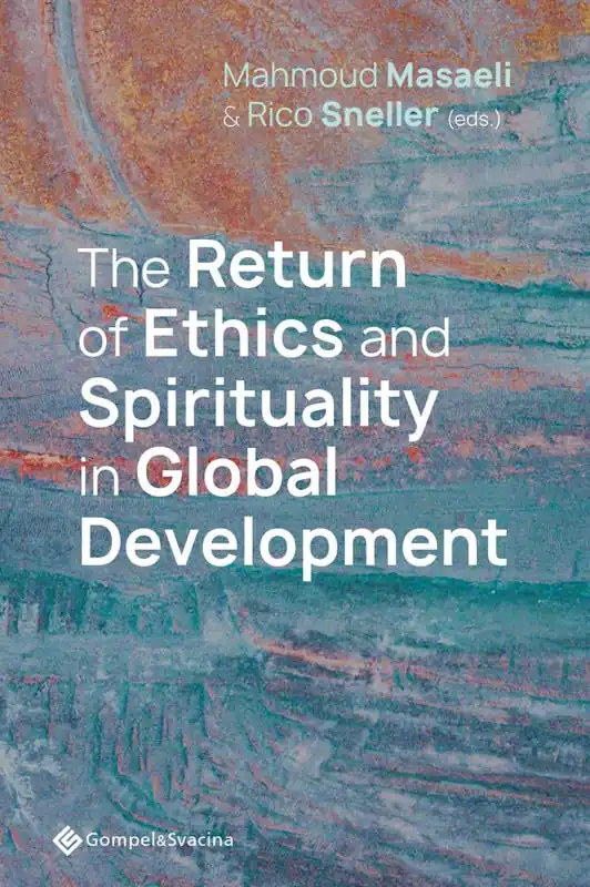 Korting The Return of Ethics and Spirituality in Global Development / Druk 1