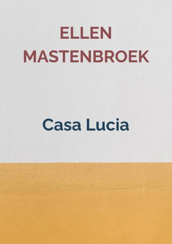 Must-Have Casa Lucia / Druk 1