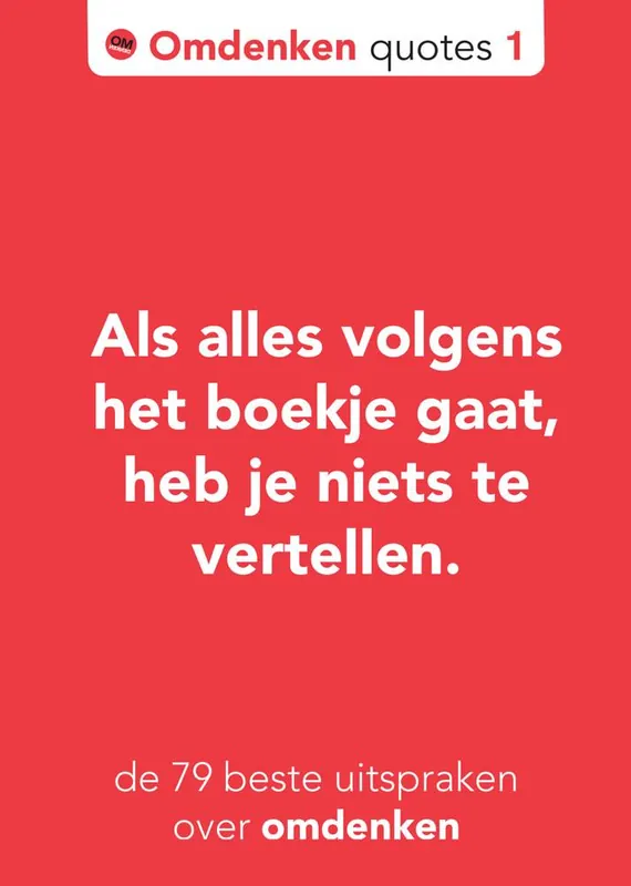 De 79 beste uitspraken over omdenken / Druk 1 Betrouwbaar