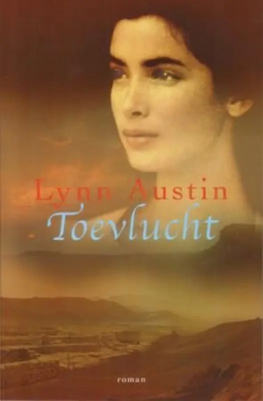 Toevlucht - Lynn Austin Weekendaanbieding