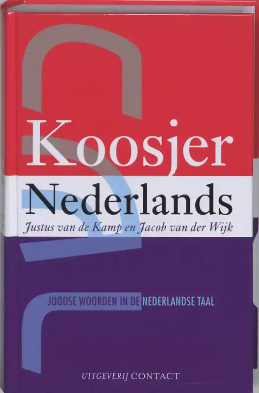 Gereduceerde Prijs Koosjer Nederlands - J. van de Kamp; Jaap van der Wijk