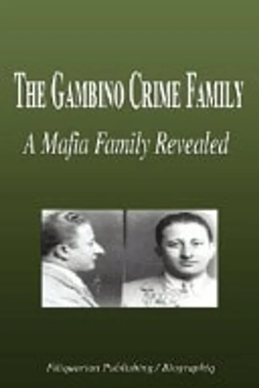 Veilige Betaling The Gambino Crime Family - A Mafia Family Revealed - Biographiq