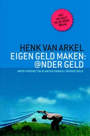Actieprijs Eigen geld maken - Henk van Arkel