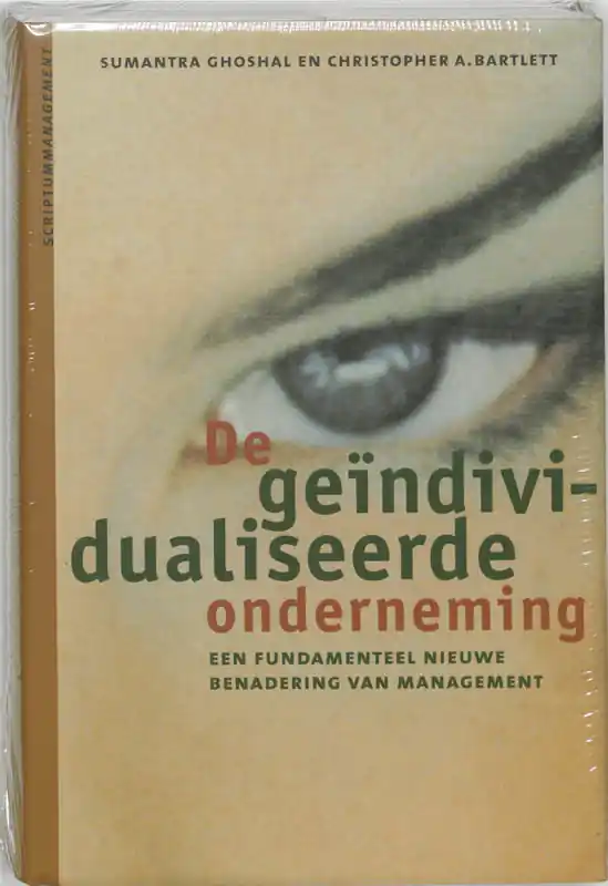 De geindividualiseerde onderneming - S. Ghoshal; C.A. Bartlett Beste Prijs