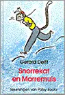 SNORREKAT EN MORREMUIS - Gerard Delft Fabrieksprijs