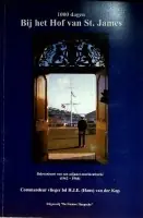 1000 dagen bij het hof van St.James - H.J.E. van der Kop Koop Vandaag