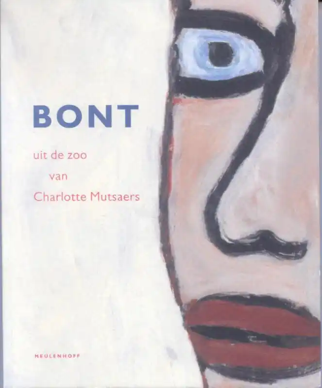 Alleen Vandaag Bont - Charlotte Mutsaers