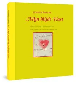 Gereduceerde Prijs Jij bent de sleutel tot mijn blijde hart - P.J.E. Ritsema van Eck