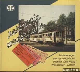Retourtje Wassenaar - A. van de Kamp Hoge Kwaliteit