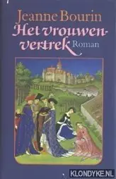Het vrouwenvertrek - Jeanne Bourin Snelle Levering