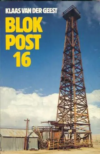 Blokpost 16 - Klaas Van Der Geest Hoge Kwaliteit