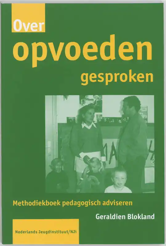 Over opvoeden gesproken - G. Blokland Express Levering
