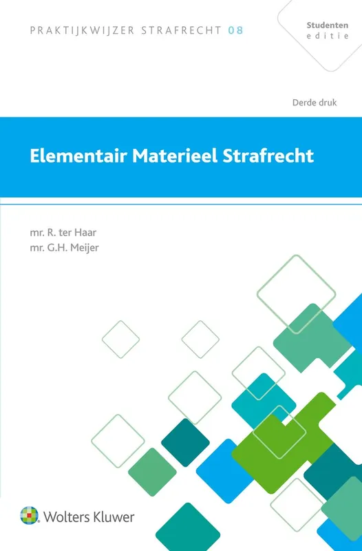 Weekendaanbieding Elementair materieel strafrecht - R. ter Haar; G.H. Meijer