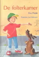 Express Levering De folterkamer - E. Polak