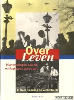 Superprijs Over leven - Dagblad De Gooi- en Eemlander/Dagblad van Almere