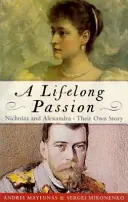 Gereduceerde Prijs Lifelong Passion Nicholas and Alexandra (Phoenix Giants) - Andrei Maylunas