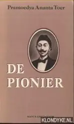 Pionier biografie tirto adhisoerjo - Toer Gecertificeerd
