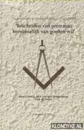 'Bescheiden van pretentie, beminnelijk van goeden wil' - C.L. de Zwart; R. Corbeij; D. van den Dobbelsteen Dagaanbieding