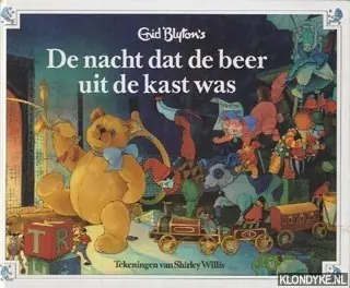 Nacht dat de beer uit de kast was - Enid Blyton Superprijs