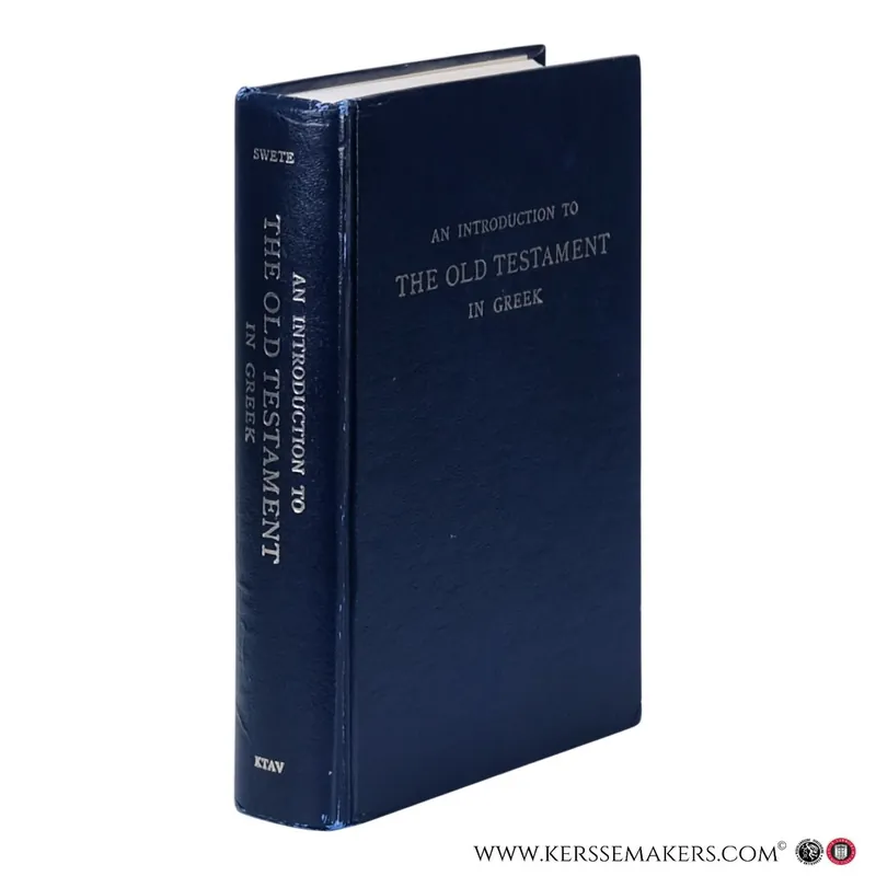 An Introduction to the Old Testament in Greek. With an appendix containing the letter of Aristeas edited by H. Sr. J. Thackeray. - Swete, Henry Barclay / Ottley, Richard Rusden. Voordeelprijs