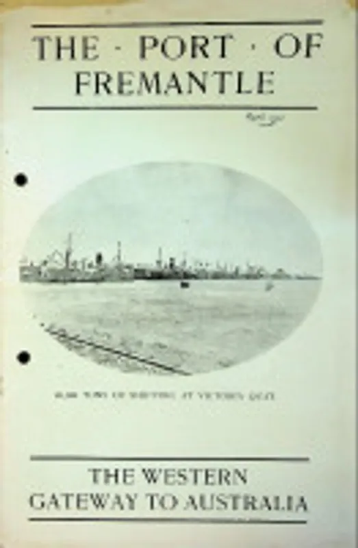 Merkproduct Brochure The Port of Fremantle 1921 - Port authority