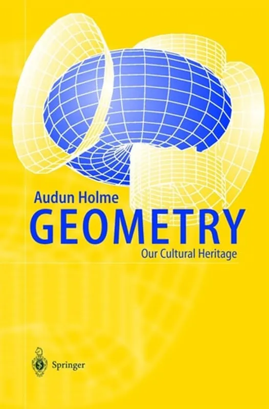 Geometry: Our Cultural Heritage - Audun Holme,A. Holme Favoriet